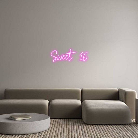 Custom Neon: Sweet 16