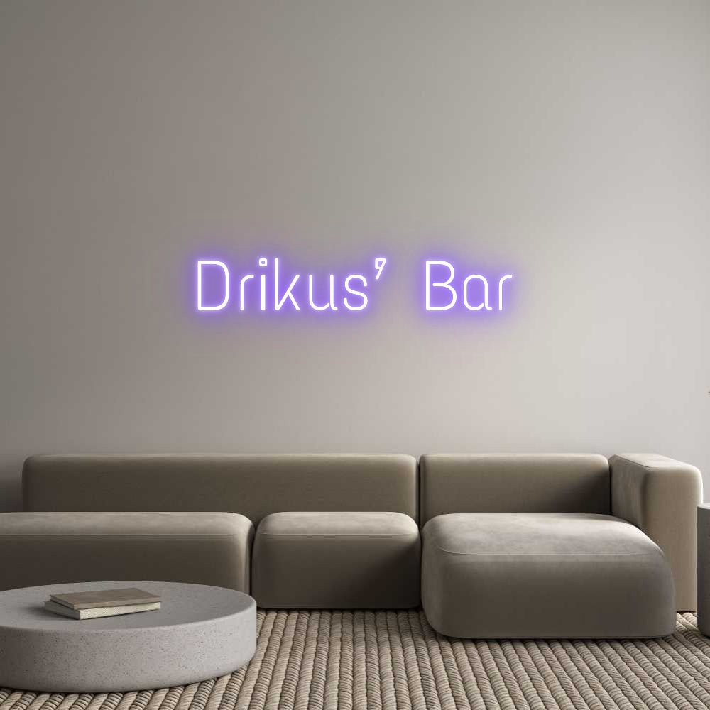 Custom Neon: Drikus’ Bar-Custom Neon-Neon Brothers-Neon Brothers