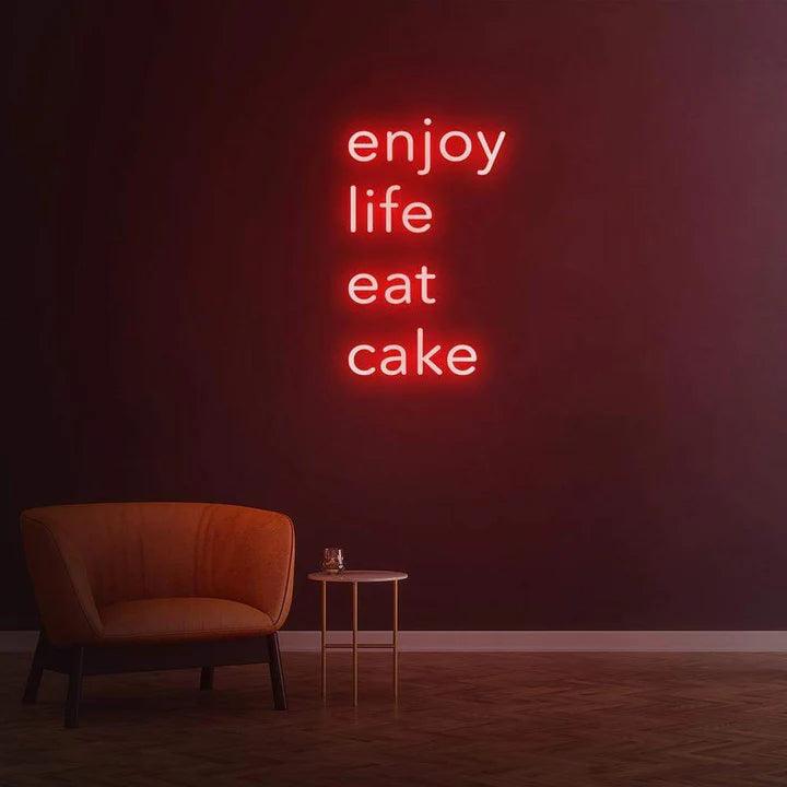 ENJOY LIFE EAT CAKE - LED NEON SIGN-Neonsigns-45 x 90 cm-Red-Neon Brothers