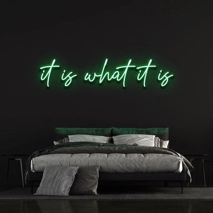 IT IS WHAT IT IS - LED NEON SIGN-Neonsigns-45 x 90 cm-Green-Neon Brothers