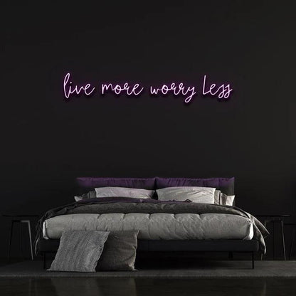 LIVE MORE WORRY LESS NEON SIGN-Neonsigns-Purple-45 x 105 cm-No-Neon Brothers