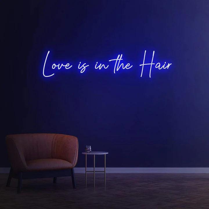 LOVE IS IN THE HAIR - LED NEON SIGN-Neonsigns-45 x 90 cm-Blue-Neon Brothers