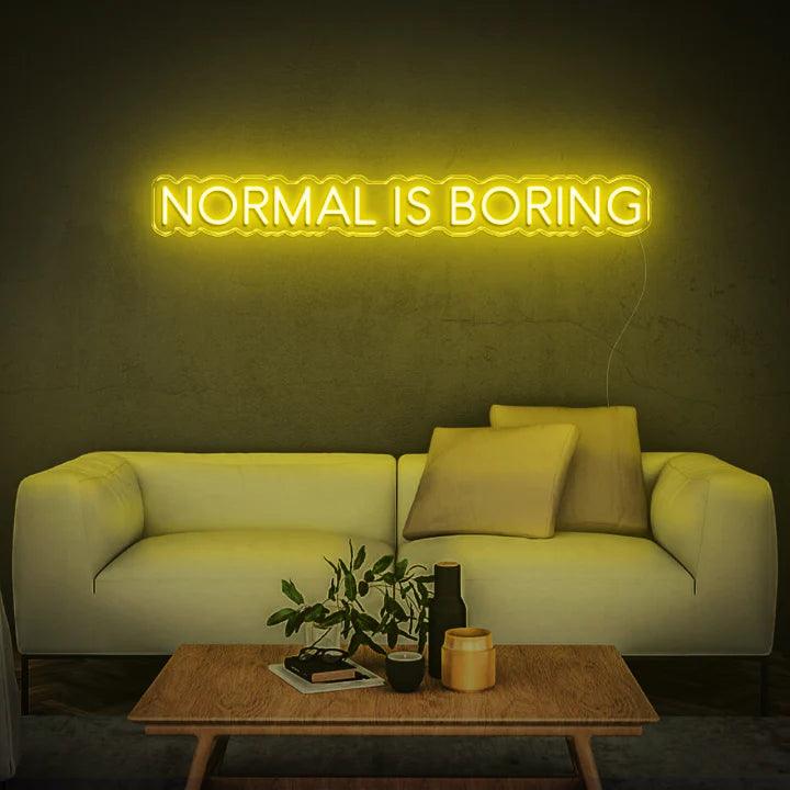 NORMAL IS BORING - LED NEON SIGN-Neonsigns-60 x 120 cm-Yellow-Neon Brothers