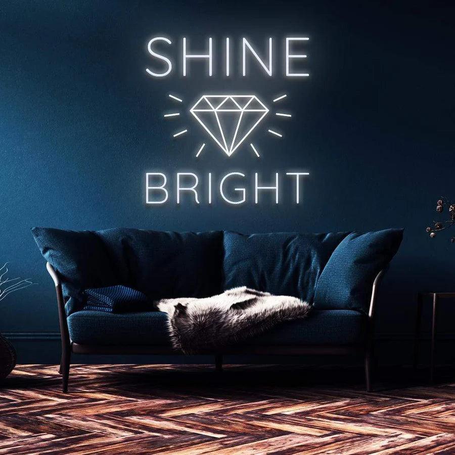 "SHINE BRIGHT LIKE A DIAMOND" NEON SIGN-Neonsigns-45 x 90 cm-White-Cut to Shape-Neon Brothers