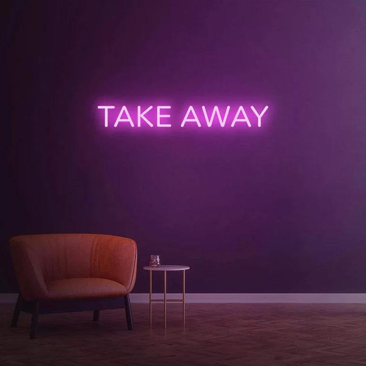 TAKE AWAY - LED NEON SIGN-Neonsigns-Pink-45 x 90 cm-Neon Brothers