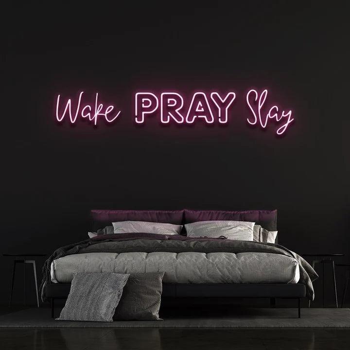 WAKE PRAY SLAY NEON SIGN-Neonsigns-45 x 90 cm-Pink-No-Neon Brothers