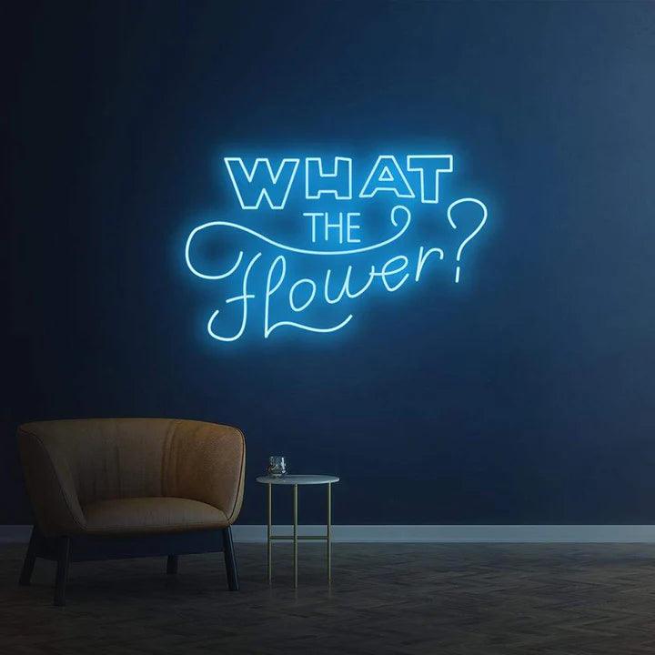 What the flower ? - LED Neon Sign-Neonsigns-45 x 90 cm-Ice Blue-Neon Brothers