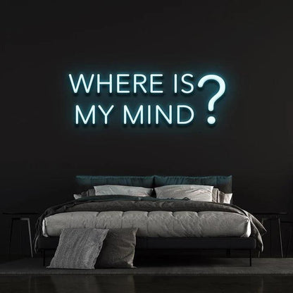 WHERE IS MY MIND? - LED NEON SIGN-Neonsigns-45 x 90 cm-Ice Blue-Neon Brothers